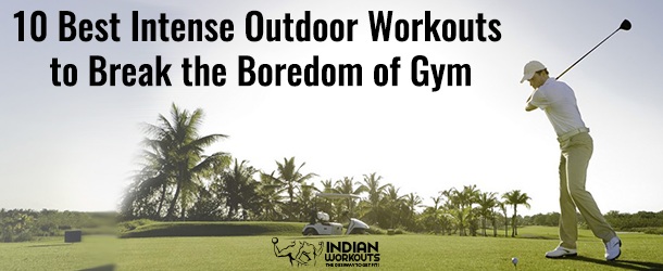 Intense Outdoor Workouts