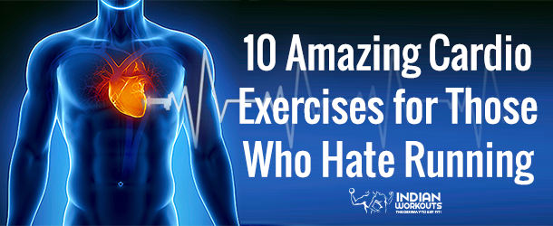 Cardio Exercises for Those Who Hate Running