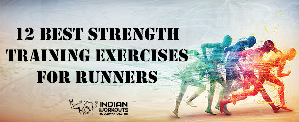 Strength Training Exercises for Runners