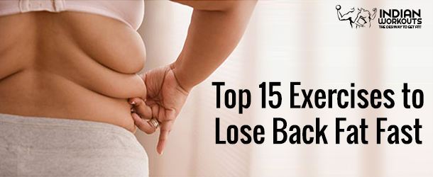 Exercises to Lose Back Fat Fast