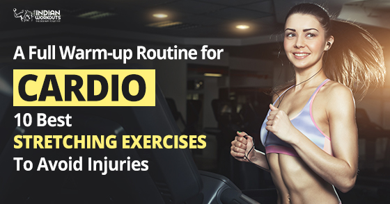 Cardio warm up Exercises for Strength training